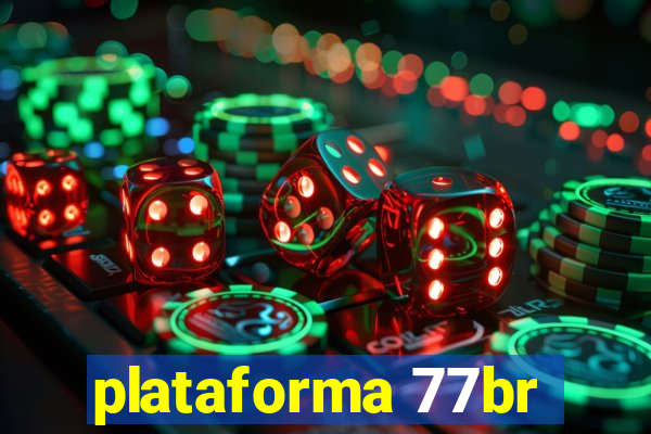 plataforma 77br